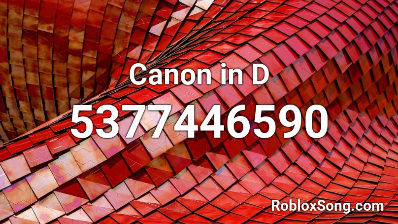 Canon in D Roblox ID