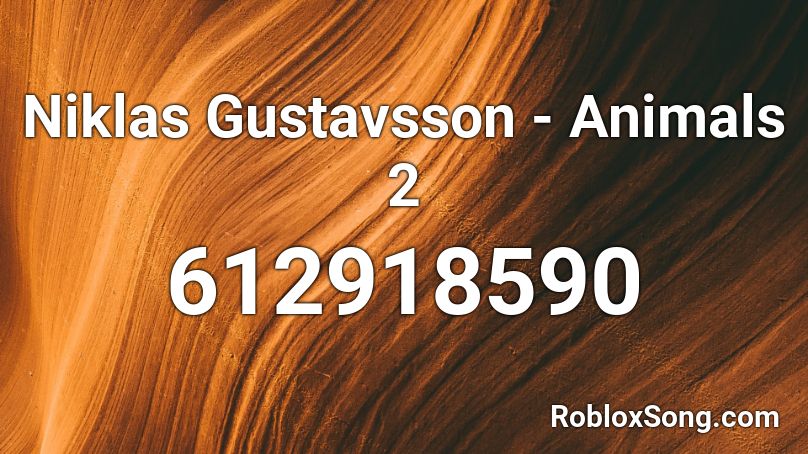 Niklas Gustavsson - Animals 2 Roblox ID