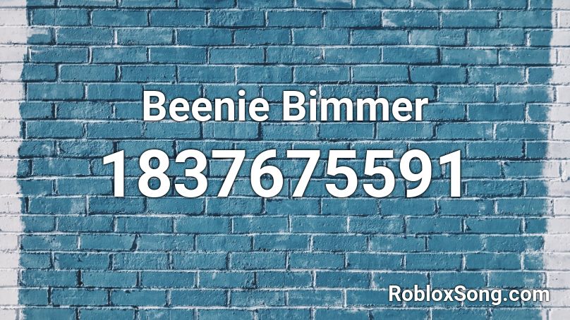 Beenie Bimmer Roblox ID