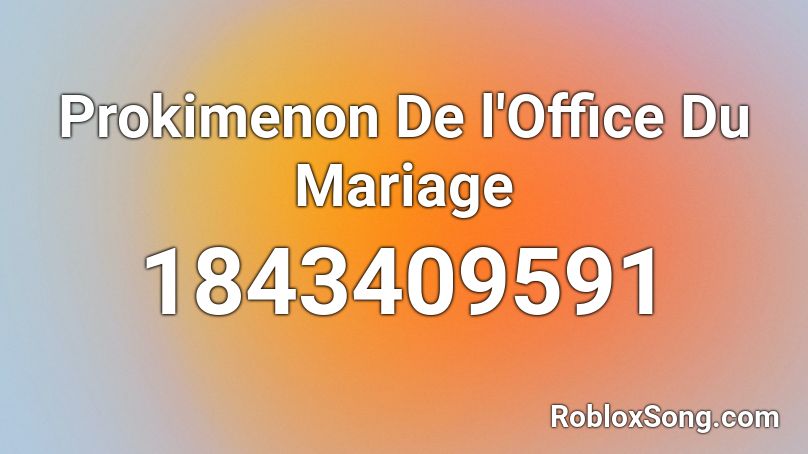 Prokimenon De l'Office Du Mariage Roblox ID