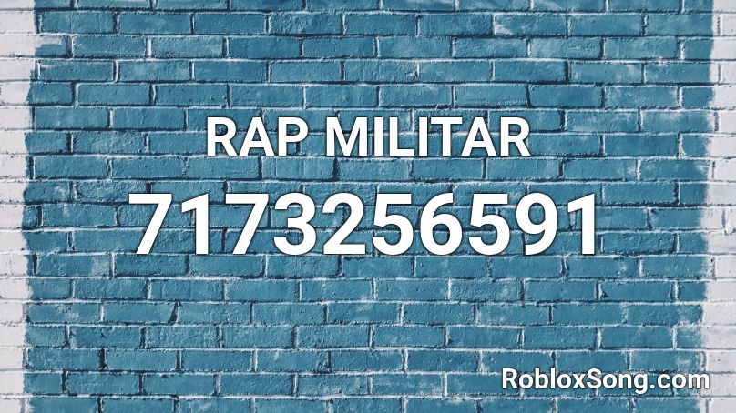 RAP MILITAR Roblox ID