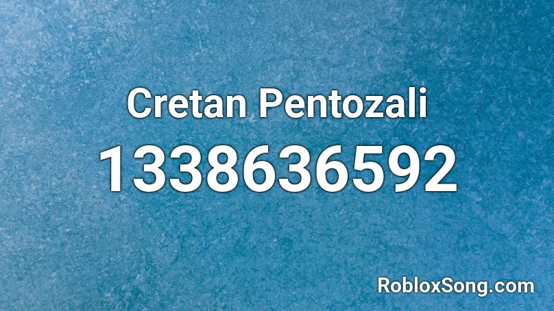 Cretan Pentozali Roblox ID
