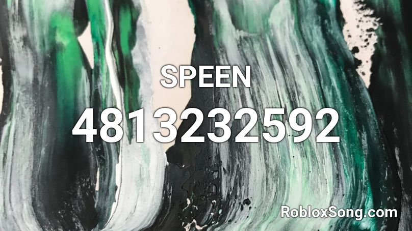 SPEEN Roblox ID