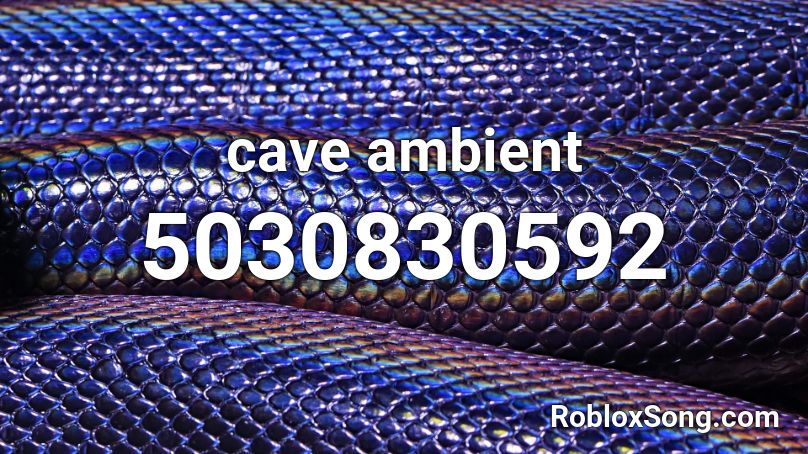 cave ambient Roblox ID