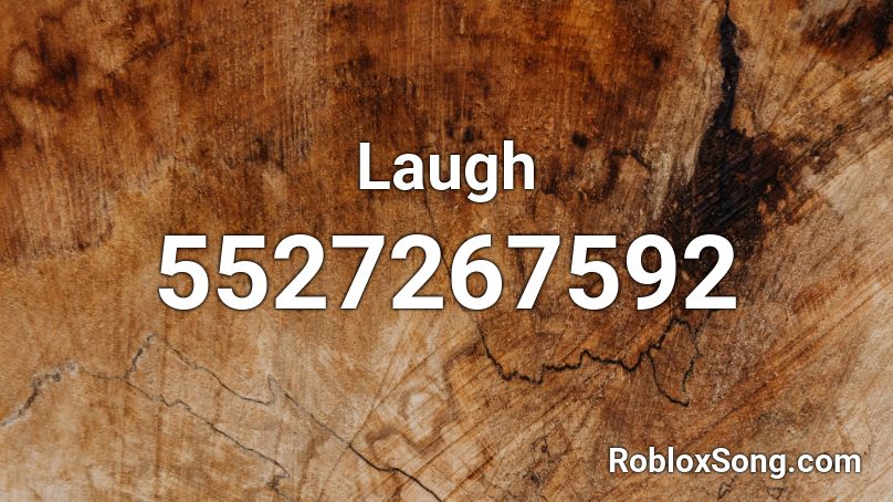 Laugh Roblox ID