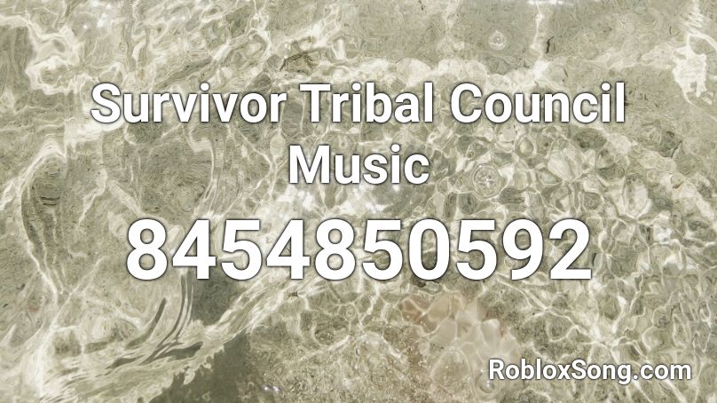 Survivor Tribal Council Music Roblox ID