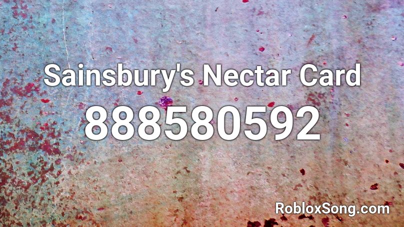 Sainsbury's Nectar Card Roblox ID