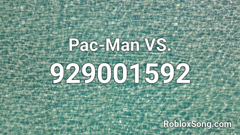 Pac-Man VS. Roblox ID