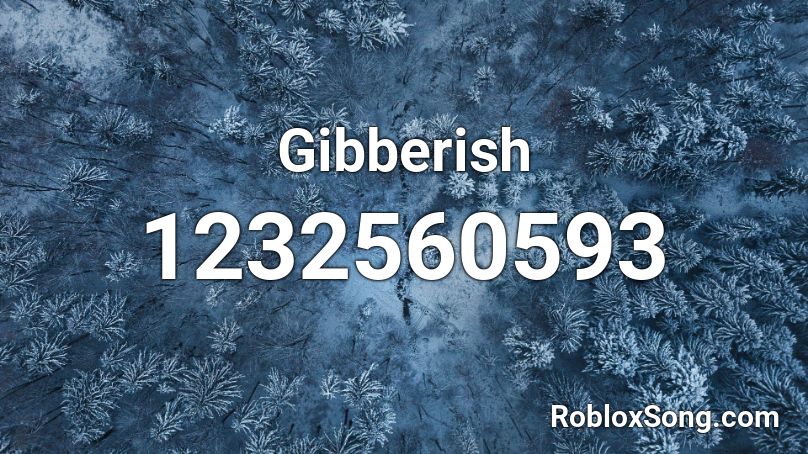 Gibberish Roblox Id Roblox Music Codes - santa diss track roblox id