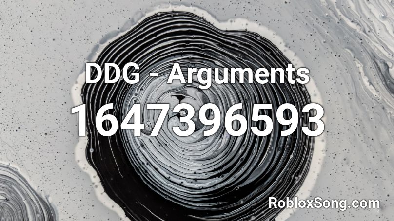 DDG - Arguments  Roblox ID