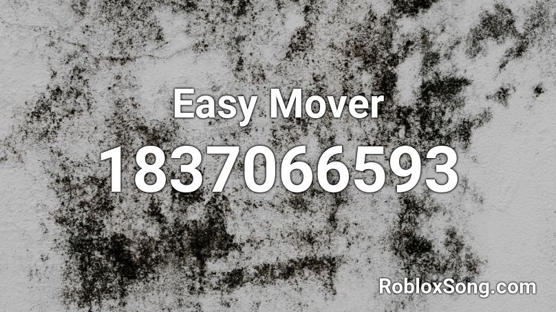 Easy Mover Roblox ID