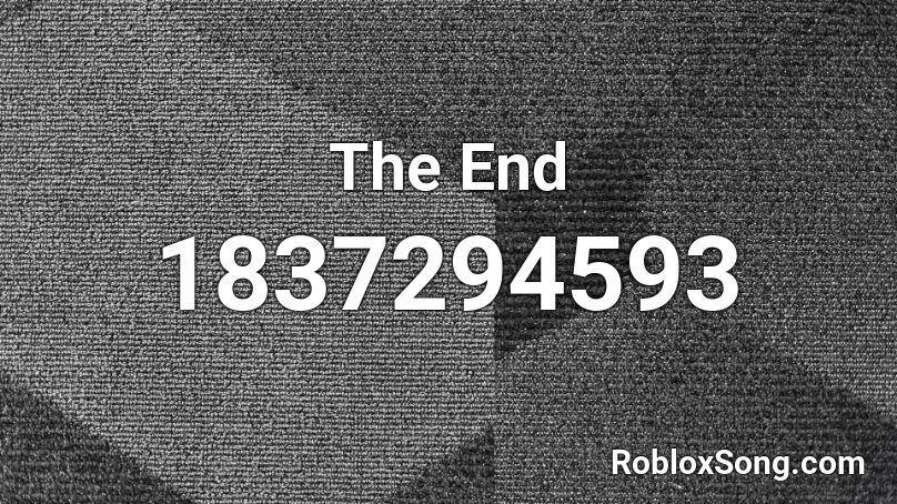 The End Roblox ID