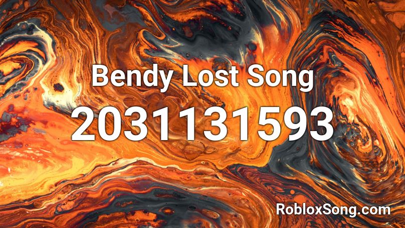 Bendy Lost Song Roblox ID