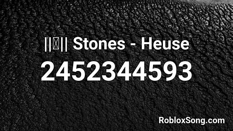 ⓖ stones - heuse Roblox ID
