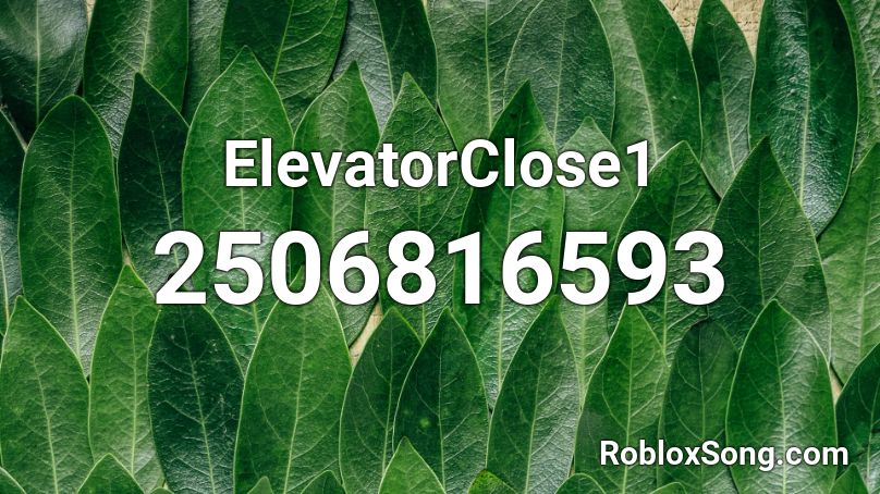 ElevatorClose1 Roblox ID