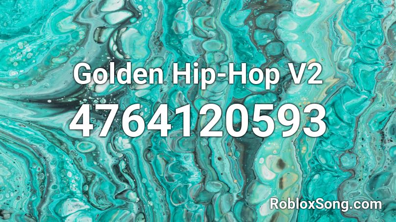 Golden Hip-Hop V2 Roblox ID