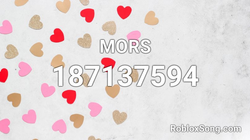 MORS Roblox ID