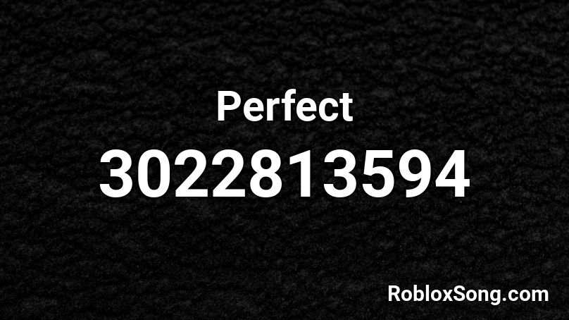 Perfect Roblox ID