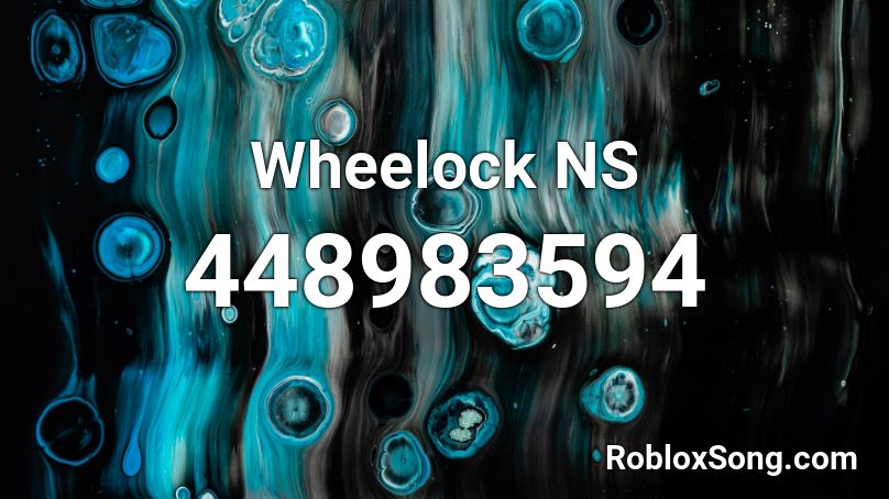 Wheelock NS Roblox ID