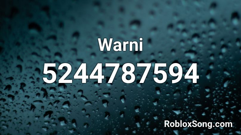 Warni Roblox ID