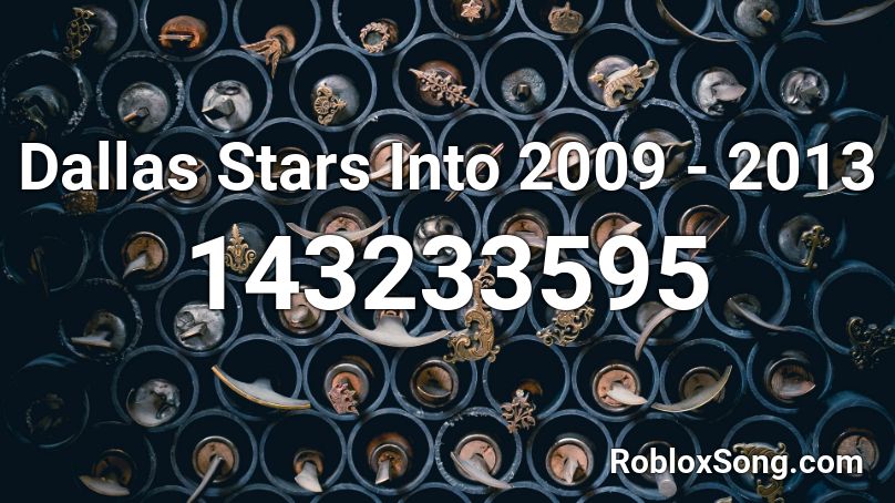 Dallas Stars Into 2009 - 2013 Roblox ID
