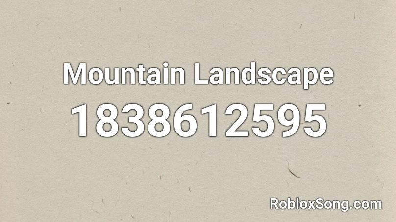 Mountain Landscape Roblox ID