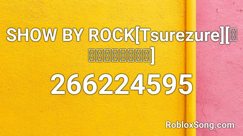 SHOW BY ROCK[Tsurezure][徒然なる操り霧幻庵] Roblox ID