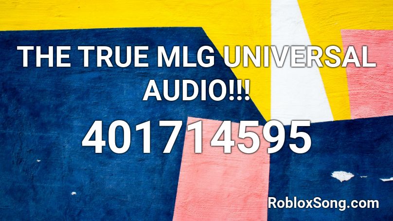 The True Mlg Universal Audio Roblox Id Roblox Music Codes - roblox hotline miami audio