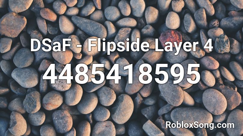DSaF - Flipside Layer 4 Roblox ID