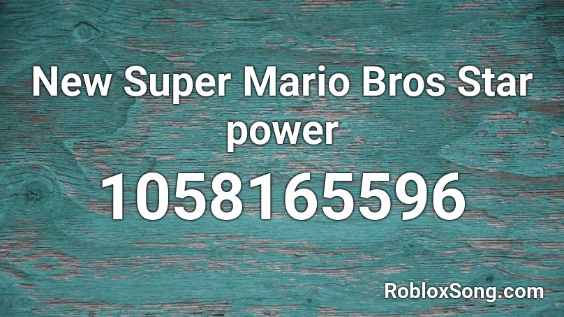New Super Mario Bros Star power  Roblox ID