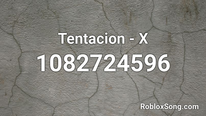 Tentacion - X Roblox ID