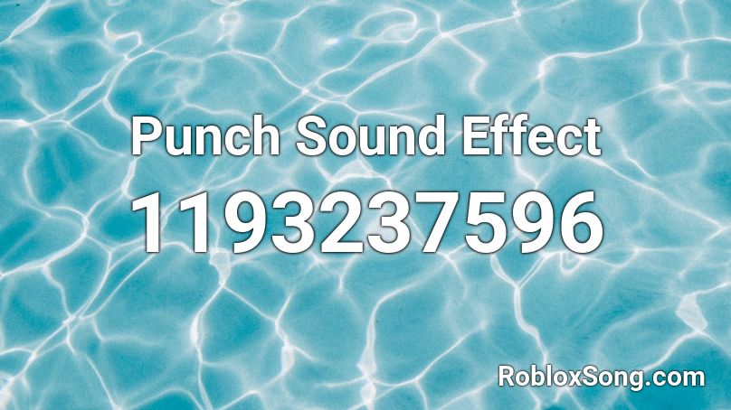 Punch Sound Effect Roblox ID