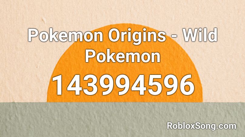 Pokemon Origins - Wild Pokemon Roblox ID