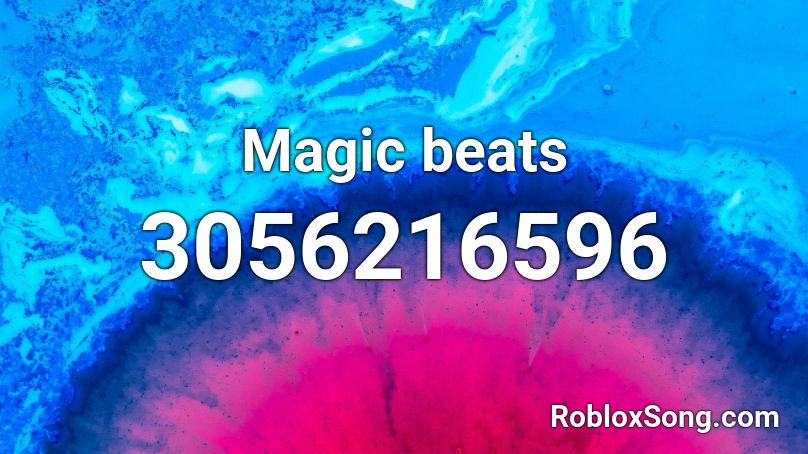 Magic beats Roblox ID