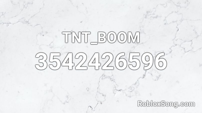 TNT_BOOM Roblox ID