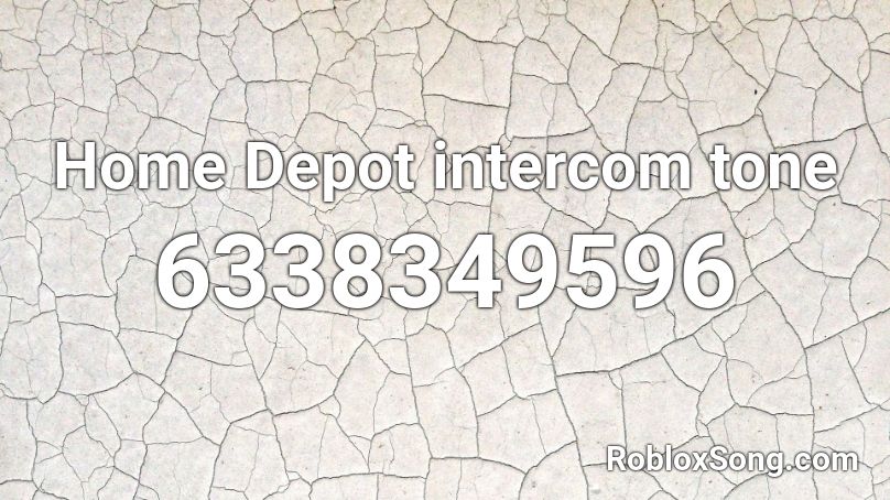 Home Depot intercom tone Roblox ID