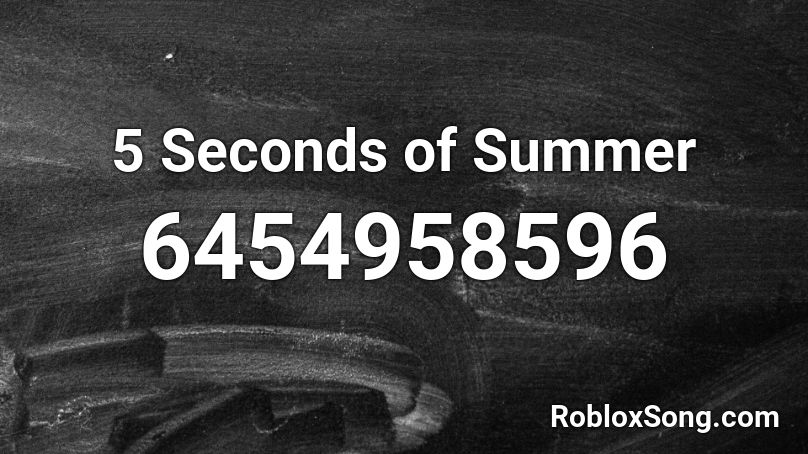 Youngblood 5 Seconds of Summer Roblox ID