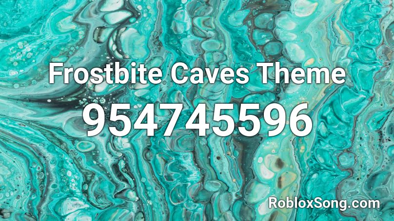 Frostbite Caves Theme Roblox ID