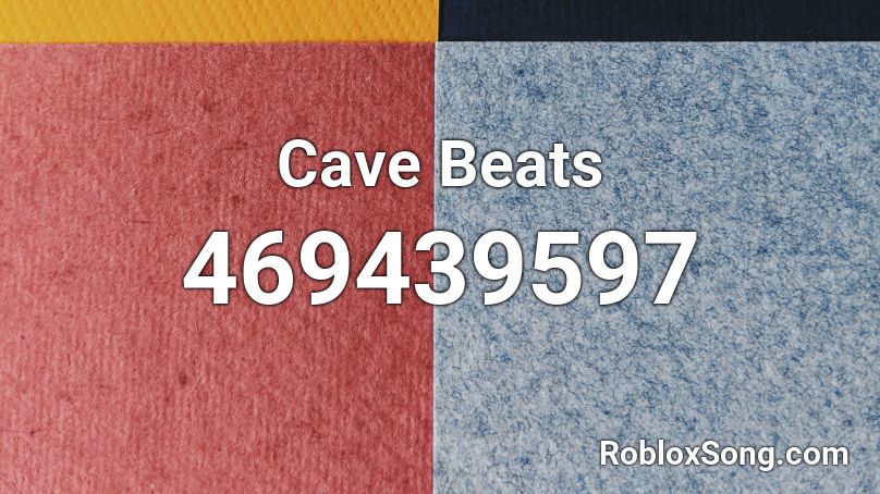 Cave Beats Roblox ID