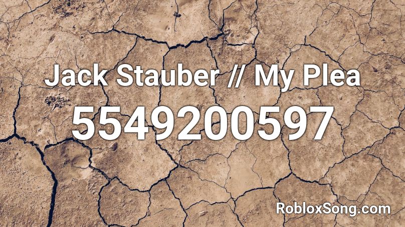 Jack Stauber // My Plea Roblox ID