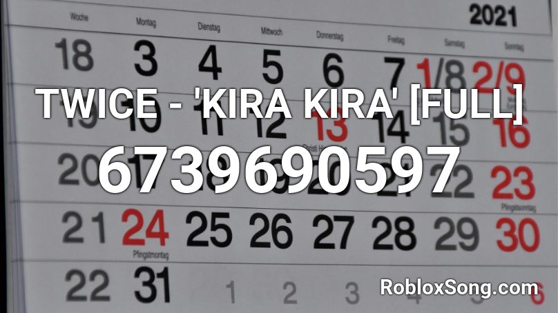 TWICE - 'KURA KURA' [FULL] Roblox ID