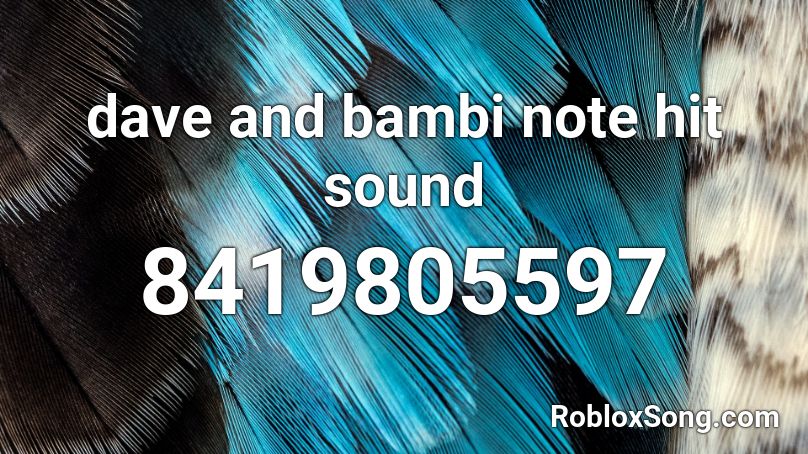 dave and bambi note hit sound Roblox ID
