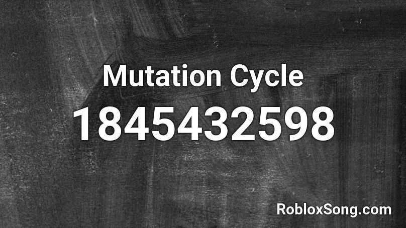 Mutation Cycle Roblox ID