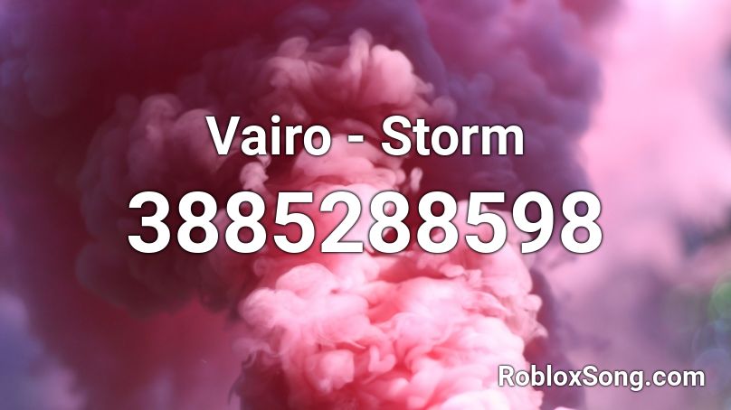 Vairo - Storm Roblox ID