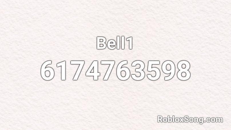 Bell1 Roblox ID