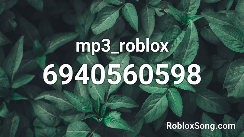 mp3_roblox Roblox ID