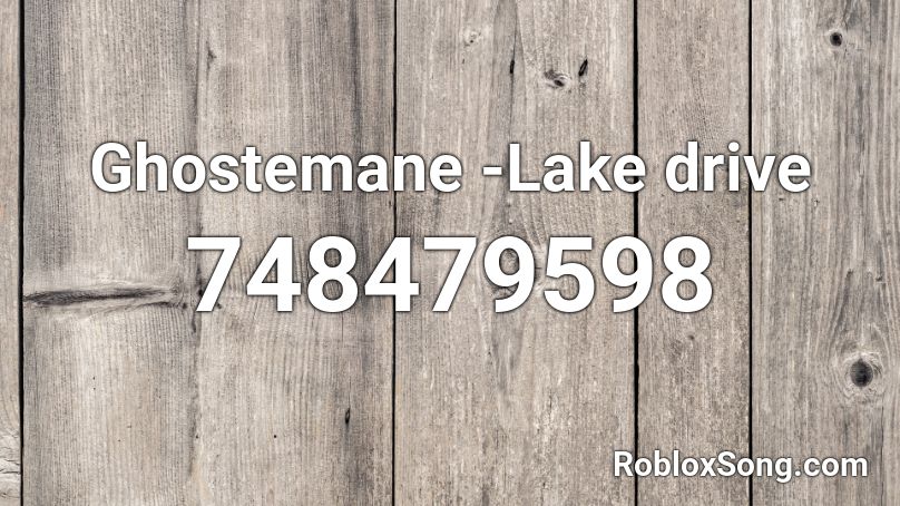 Ghostemane Lake Drive Roblox Id Roblox Music Codes - ghostemane roblox song id