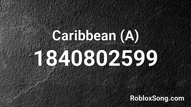 Caribbean (A) Roblox ID