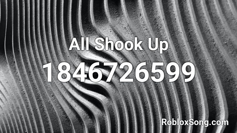 All Shook Up Roblox ID