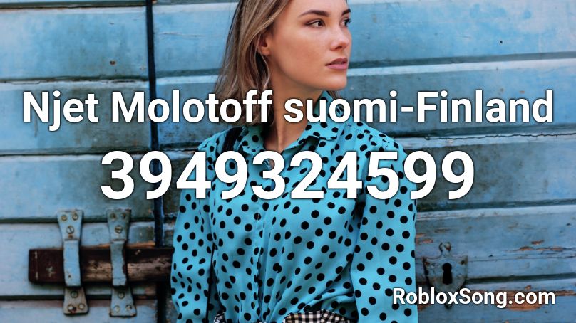 Njet Molotoff suomi-Finland Roblox ID